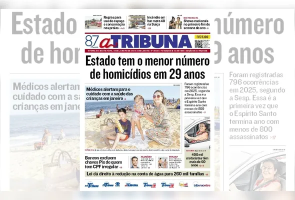 Imagem ilustrativa da imagem Confira os destaques do jornal A Tribuna desta sexta-feira