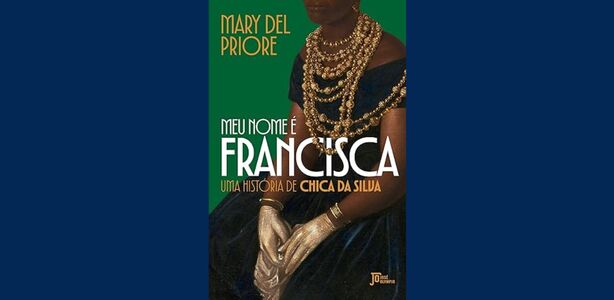 História de Chica da Silva em novo livro | Tribuna Online | Seu portal ...
