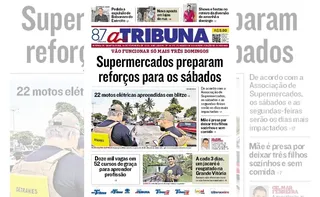 Imagem ilustrativa da imagem Confira os destaques do jornal A Tribuna desta quarta-feira