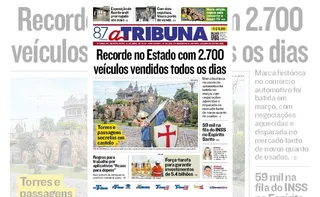 Imagem ilustrativa da imagem Confira os destaques do jornal A Tribuna desta quarta-feira