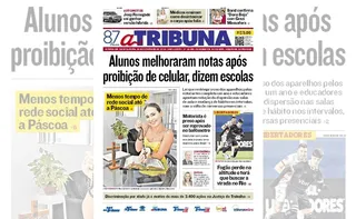 Imagem ilustrativa da imagem Confira os destaques do jornal A Tribuna desta quinta-feira