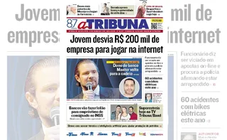 Imagem ilustrativa da imagem Confira os destaques do jornal A Tribuna desta quinta-feira