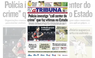 Imagem ilustrativa da imagem Confira os destaques do jornal A Tribuna desta quinta-feira
