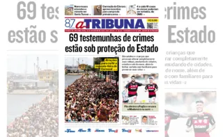 Imagem ilustrativa da imagem Confira os destaques do jornal A Tribuna desta segunda-feira
