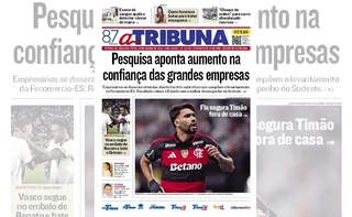 Imagem ilustrativa da imagem Confira os destaques do jornal A Tribuna desta segunda-feira