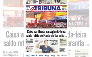 Imagem ilustrativa da imagem Confira os destaques do jornal A Tribuna desta sexta-feira