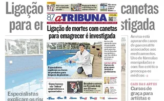 Imagem ilustrativa da imagem Confira os destaques do jornal A Tribuna desta terça-feira