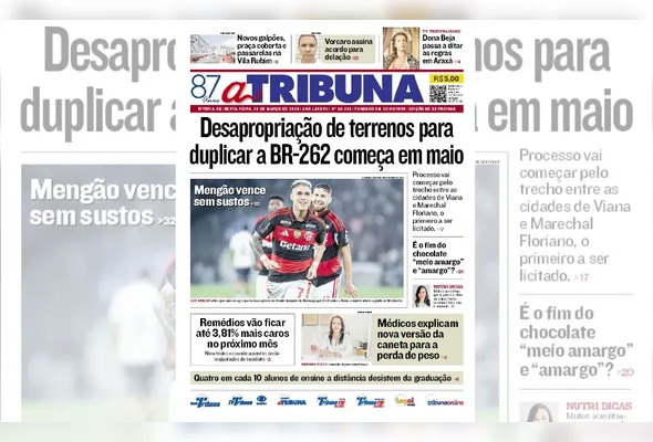 Imagem ilustrativa da imagem Confira os destaques do jornal A Tribuna desta sexta-feira