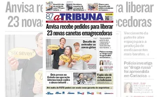 Imagem ilustrativa da imagem Confira os destaques do jornal A Tribuna desta quarta-feira
