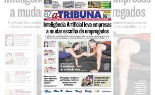 Imagem ilustrativa da imagem Confira os destaques do jornal A Tribuna deste domingo