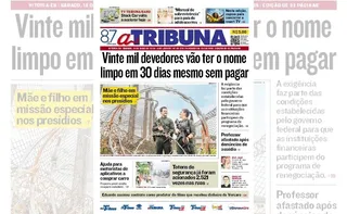 Imagem ilustrativa da imagem Confira os destaques do jornal A Tribuna deste sábado