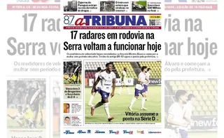 Imagem ilustrativa da imagem Confira os destaques do jornal A Tribuna desta segunda-feira