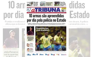Imagem ilustrativa da imagem Confira os destaques do jornal A Tribuna desta segunda-feira