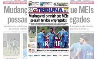 Imagem ilustrativa da imagem Confira os destaques do jornal A Tribuna desta segunda-feira