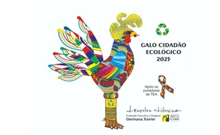 Imagem ilustrativa da imagem Galo Cidadão Ecológico ficará de pé de 26 deste mês até o domingo 9 de março