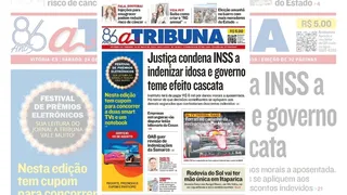 Imagem ilustrativa da imagem Confira os destaques do jornal A Tribuna deste sábado, 24 de maio