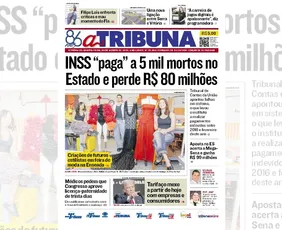 Imagem ilustrativa da imagem Confira os destaques do jornal A Tribuna desta quarta-feira