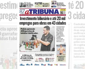 Imagem ilustrativa da imagem Confira os destaques do jornal A Tribuna desta quinta-feira