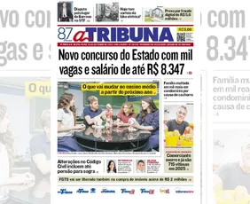Imagem ilustrativa da imagem Confira os destaques do jornal A Tribuna desta sexta-feira