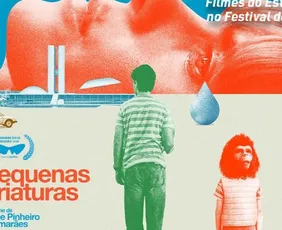 Imagem ilustrativa da imagem 'Pequenas Criaturas' é o grande vencedor do Festival do Rio