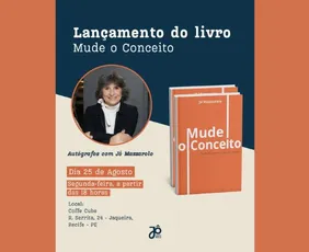 Imagem ilustrativa da imagem Um convite à mudança: Jô Mazzarolo lança "Mude o Conceito" no Recife