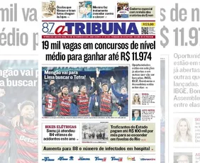 Imagem ilustrativa da imagem Confira os destaques do jornal A Tribuna desta quinta-feira