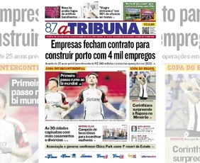 Imagem ilustrativa da imagem Confira os destaques do jornal A Tribuna desta quinta-feira