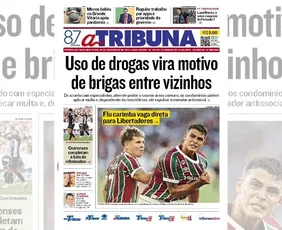 Imagem ilustrativa da imagem Confira os destaques do jornal A Tribuna desta segunda-feira