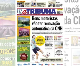 Imagem ilustrativa da imagem Confira os destaques do jornal A Tribuna desta terça-feira