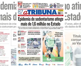 Imagem ilustrativa da imagem Confira os destaques do jornal A Tribuna deste domingo