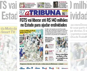 Imagem ilustrativa da imagem Confira os destaques do jornal A Tribuna desta sexta-feira