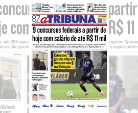 Imagem ilustrativa da imagem Confira os destaques do jornal A Tribuna desta segunda-feira