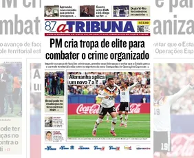 Imagem ilustrativa da imagem Confira os destaques do jornal A Tribuna desta segunda-feira