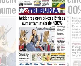 Imagem ilustrativa da imagem Confira os destaques do jornal A Tribuna deste sábado