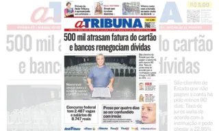 Imagem ilustrativa da imagem Confira os destaques do Jornal A Tribuna deste sábado