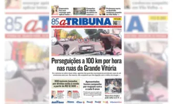 Imagem ilustrativa da imagem Confira os destaques do jornal A Tribuna desta quarta-feira