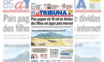 Imagem ilustrativa da imagem Confira os destaques do jornal A Tribuna desta sexta-feira