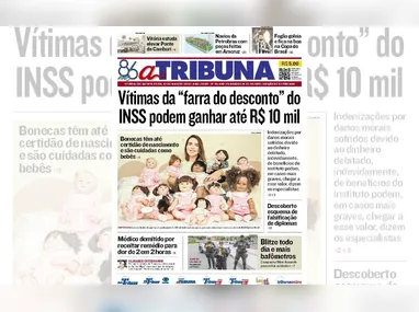 Imagem ilustrativa da imagem Confira os destaques do jornal A Tribuna desta quinta-feira