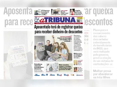 Imagem ilustrativa da imagem Confira os destaques do jornal A Tribuna desta terça-feira