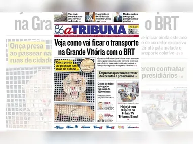 Imagem ilustrativa da imagem Confira os destaques do jornal A Tribuna deste sábado