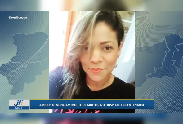 Chef de cozinha chegou no Tricentenário na quarta-feira de manhã e morreu sem atendimento