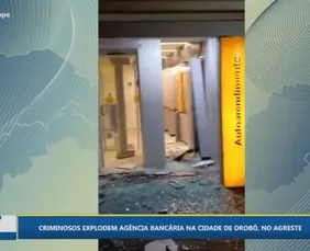 Imagem ilustrativa da imagem Explosão destrói agência do Banco do Brasil em Orobó, no Agreste de Pernambuco