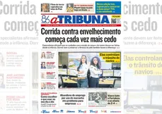 Imagem ilustrativa da imagem Confira os destaques do jornal A Tribuna deste domingo (18)