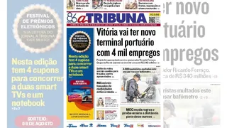 Imagem ilustrativa da imagem Confira os destaques do jornal A Tribuna desta terça-feira, 20 de maio
