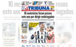 Imagem ilustrativa da imagem Confira os destaques do jornal A Tribuna desta segunda (12)