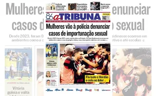 Imagem ilustrativa da imagem Confira os destaques do jornal A Tribuna desta segunda-feira, 26 de maio