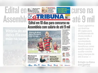 Imagem ilustrativa da imagem Confira os destaques do jornal A Tribuna desta sexta-feira (16)