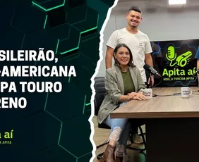 Imagem ilustrativa da imagem Brasileirão, Sul-Americana e Copa Touro Moreno: assista ao programa desta semana