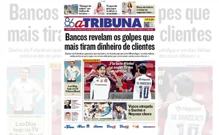 Imagem ilustrativa da imagem Confira os destaques do jornal A Tribuna desta segunda-feira