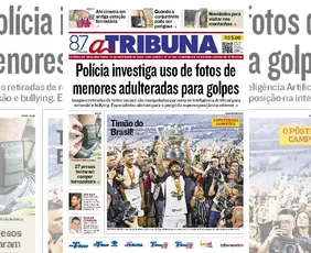 Imagem ilustrativa da imagem Confira os destaques do jornal A Tribuna desta segunda-feira